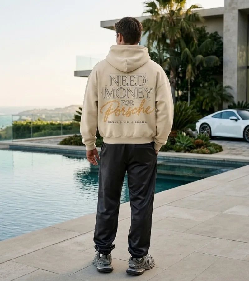Cream graphic hoodie featuring Need Money for Porsche blueprint lettering and Dreams Fuel Progress back print