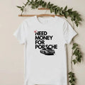 Porsche humor warning quote luxury T-shirt