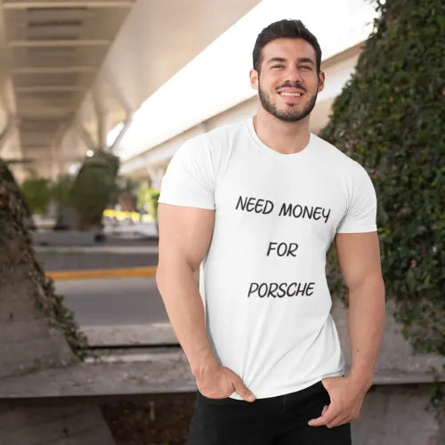 Need Money inspirational statement cotton t-shirt