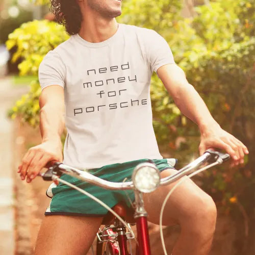 Motivational text Need Money Classic Lifestyle street tee