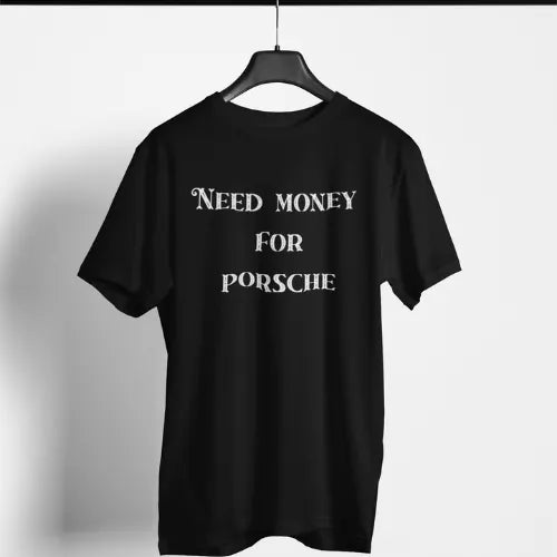 Need Money Classic Premium Cotton T-Shirt stylish back print streetwear tee