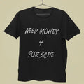 Need Money Classic Premium Cotton T-Shirt casual luxury streetwear look