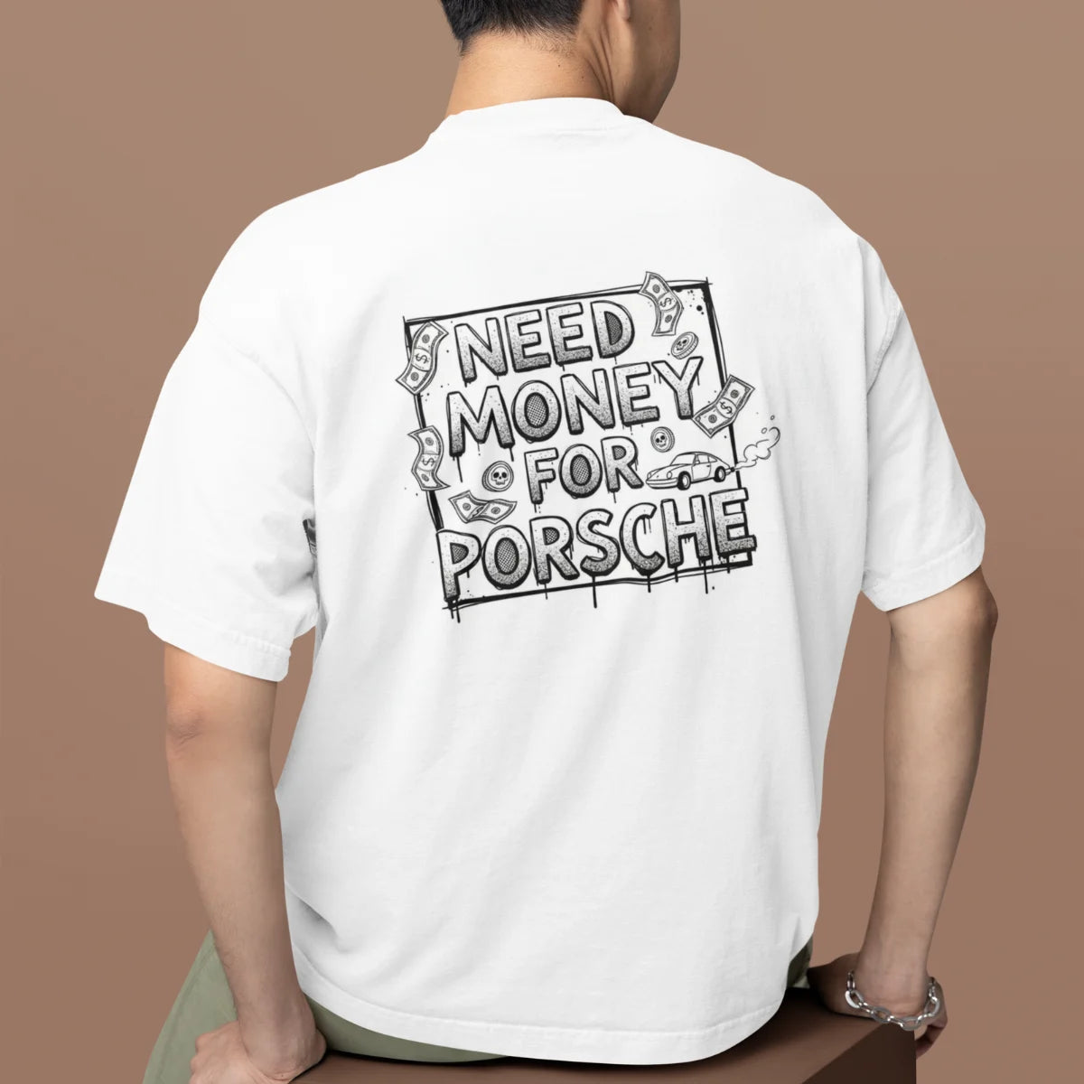 Need Money For Porsche Classic Hustle Oversized T-Shirt back view