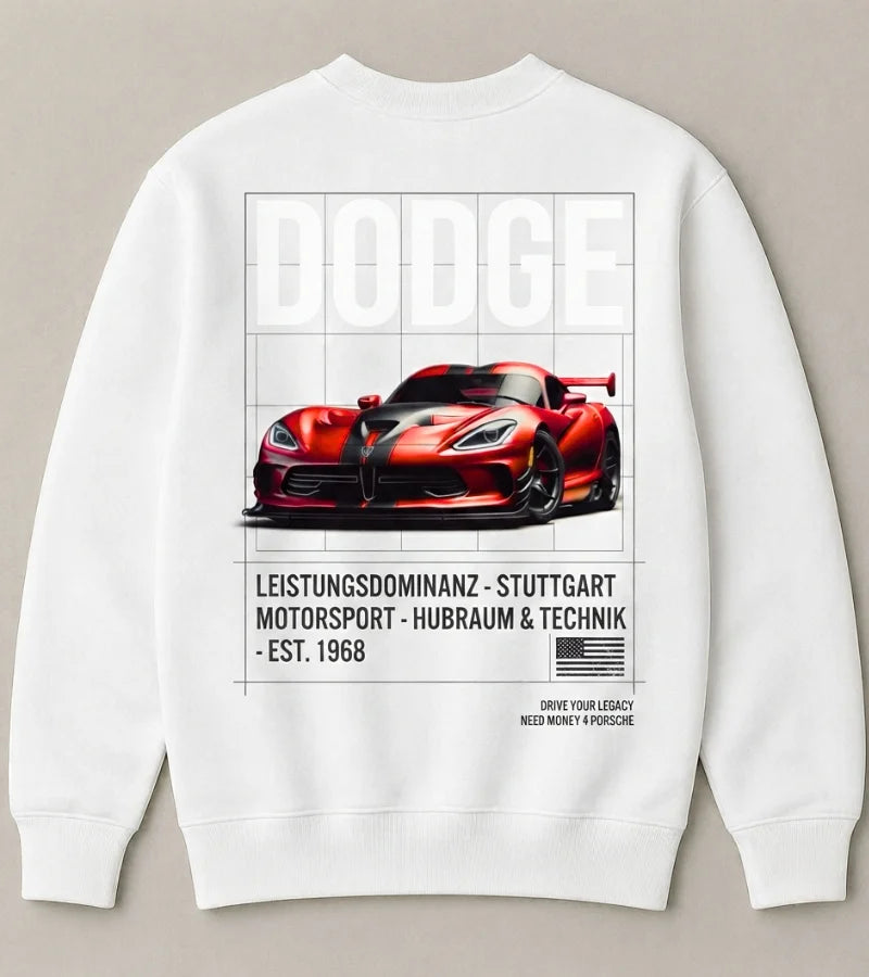 Need Money for Dodge obsessed white oversized sweatshirt for men