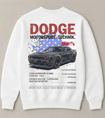 Need Money for Dodge Ultimate Muscle Car Dream Sweatshirt