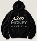 Black Need Money for Porsche hoodie with cream brush-style NEED lettering, grey MONEY typography and Same Dreams Bigger Moves back print