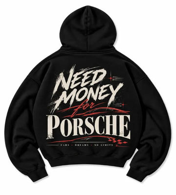 Black Need Money for Porsche hoodie with cream brush lettering, red racing lines and checkered flag graphic on the back