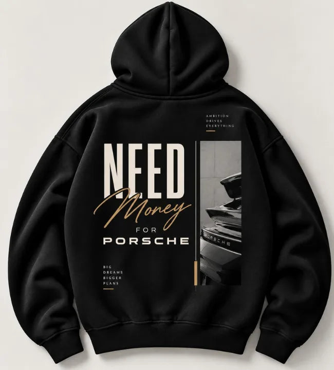Black Need Money for Porsche hoodie with gold handwritten lettering and vertical monochrome Porsche rear photo panel on the back
