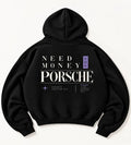 Black Need Money for Porsche hoodie with ivory serif lettering, vertical lavender FOR tab and Pursuit Edition 014 back print