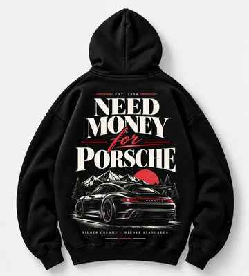 Black hoodie with Need Money for Porsche mountain sunset graphic and sports car back print