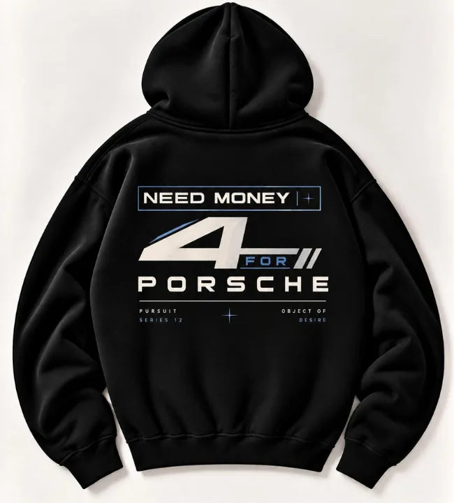 Black Need Money for Porsche hoodie with oversized white number 4, blue FOR lettering and Pursuit Series 12 back graphic