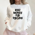 Need Money for Porsche Porsche lover hoodie
