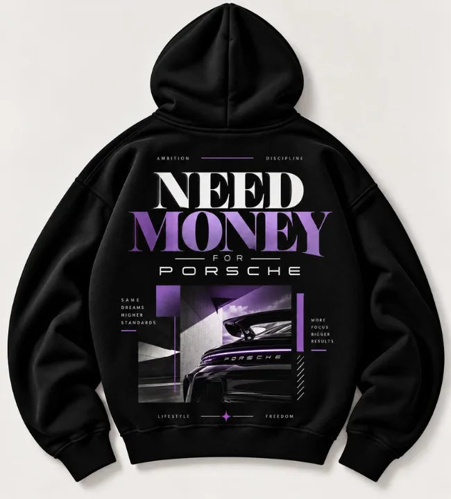 Black Need Money for Porsche hoodie with purple gradient lettering, rear-wing car photo collage and Same Dreams Higher Standards graphic