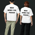 Need Money For Porsche Classic Black T-Shirt logo close up
