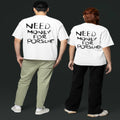 Need Money For Porsche Classic Logo T-Shirt back side
