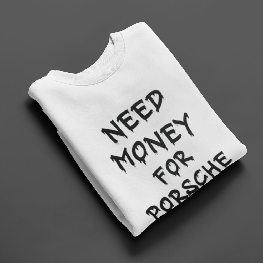 Earn It Drive Porsche casual wear sweatshirt