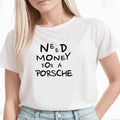 Porsche humor luxury streetwear T-shirt