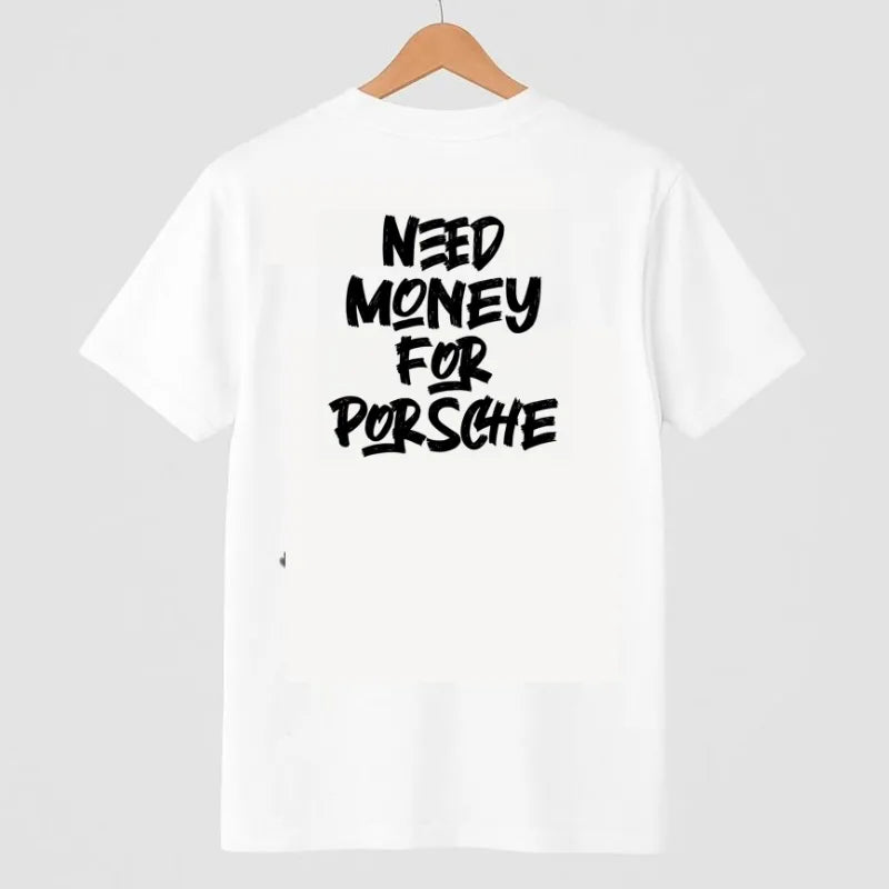 Porsche lover humor luxury T-shirt 2026